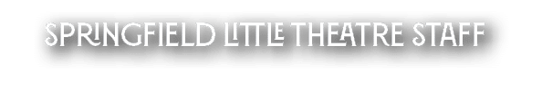 Springfield Little Theatre Staff