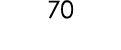 70