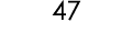 47